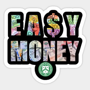 EA$Y MONEY "Currency" Sticker